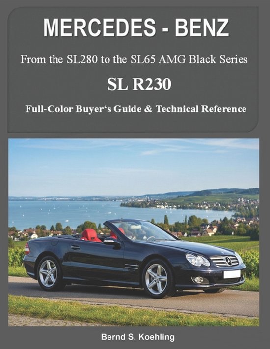 Modern SL- MERCEDES-BENZ, The modern SL cars, The R230 - cover