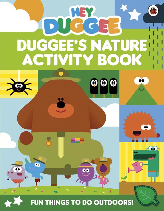 De voorkant van het 'Hey Duggee Duggee's Nature Activity Book'. Met Duggee, een spin, vogels, een monster, krokodil en de tekst 'FUN THINGS TO DO OUTDOORS!'