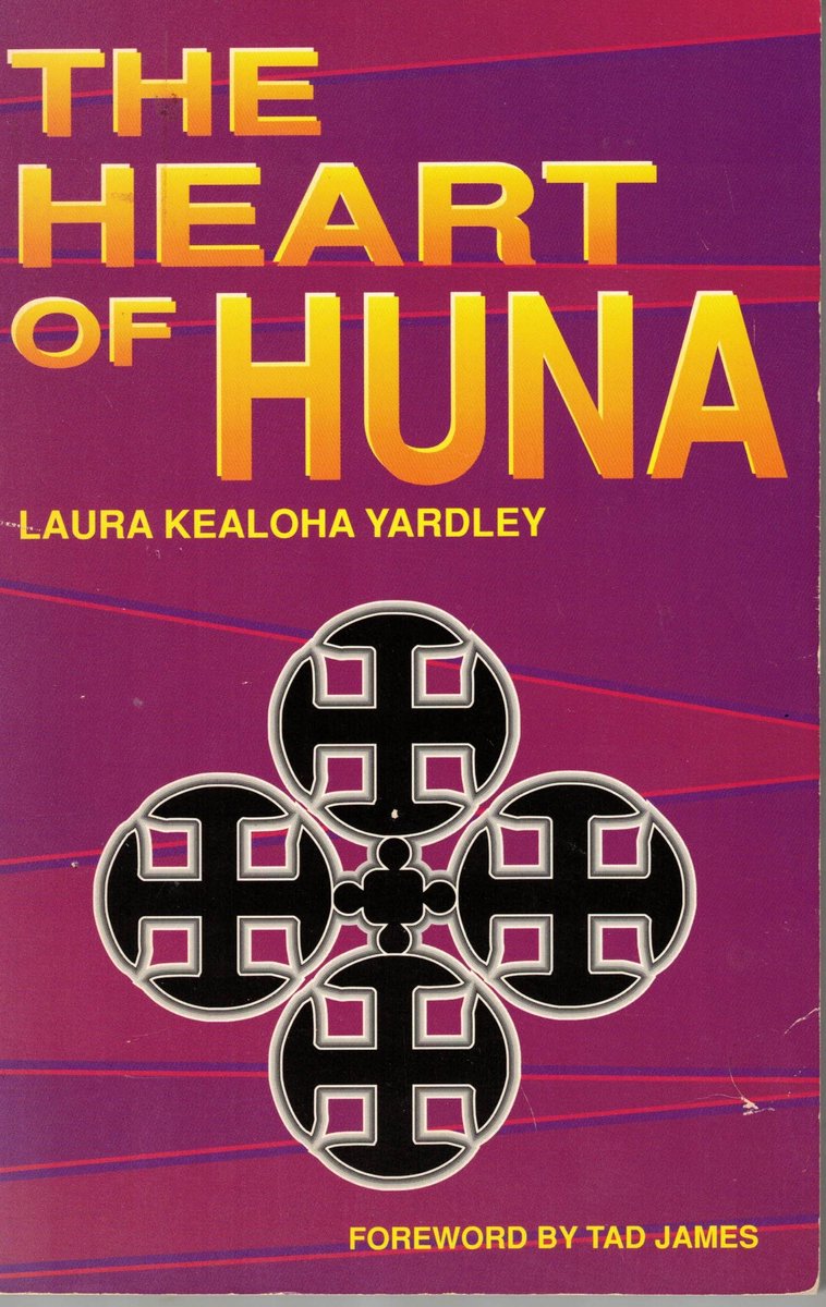 The Heart Of Huna
