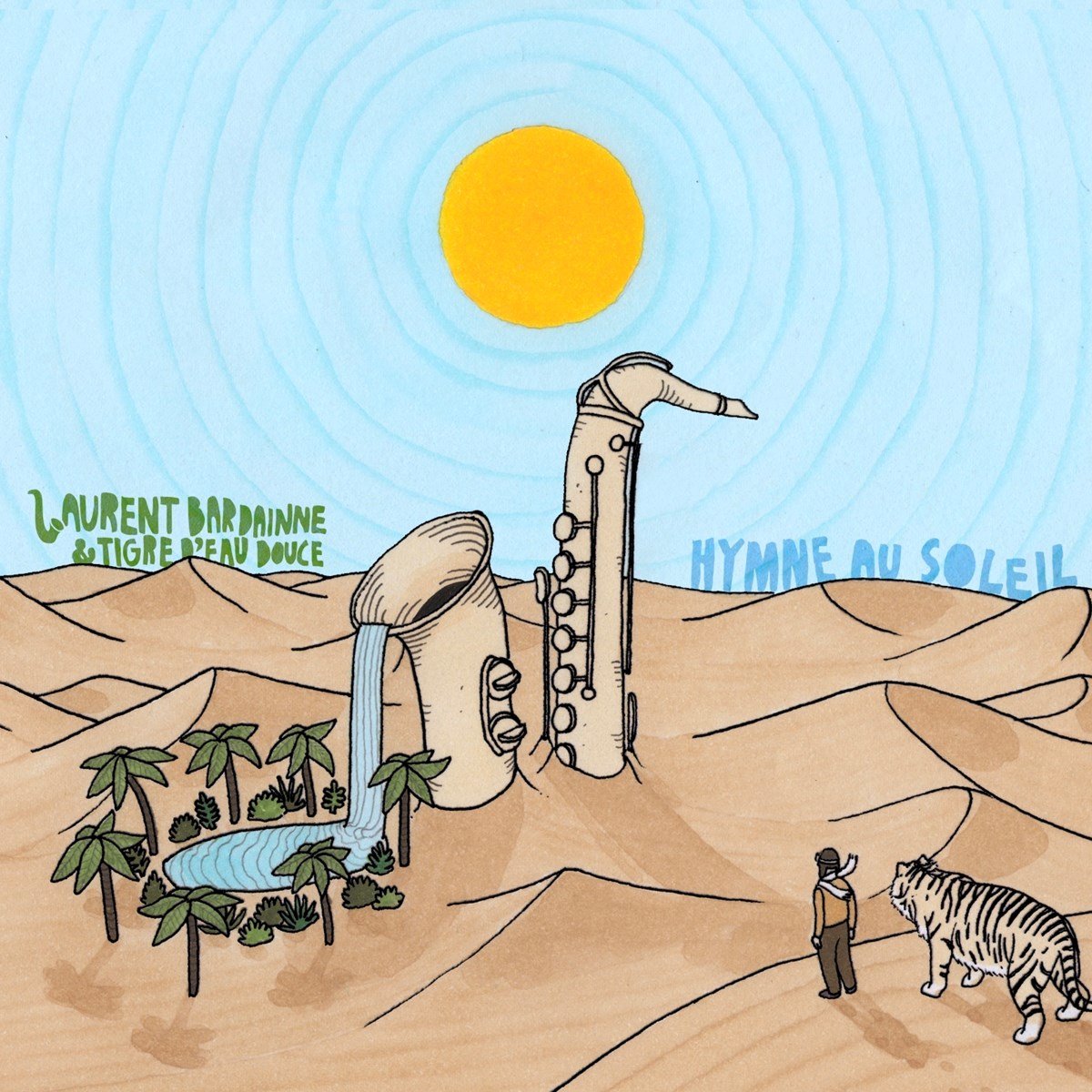 Laurent Bardainne & Tigre D'Eau Douce - Hymne Au Soleil (2 LP)