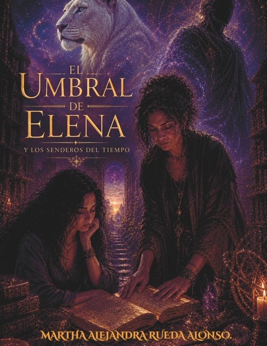 El Umbral de Elena y los Senderos del Tiempo - cover