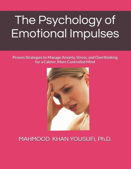 The Psychology of Emotional Impulses - cover