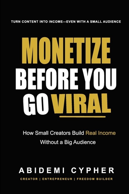 Monetize Before You Go Viral - cover