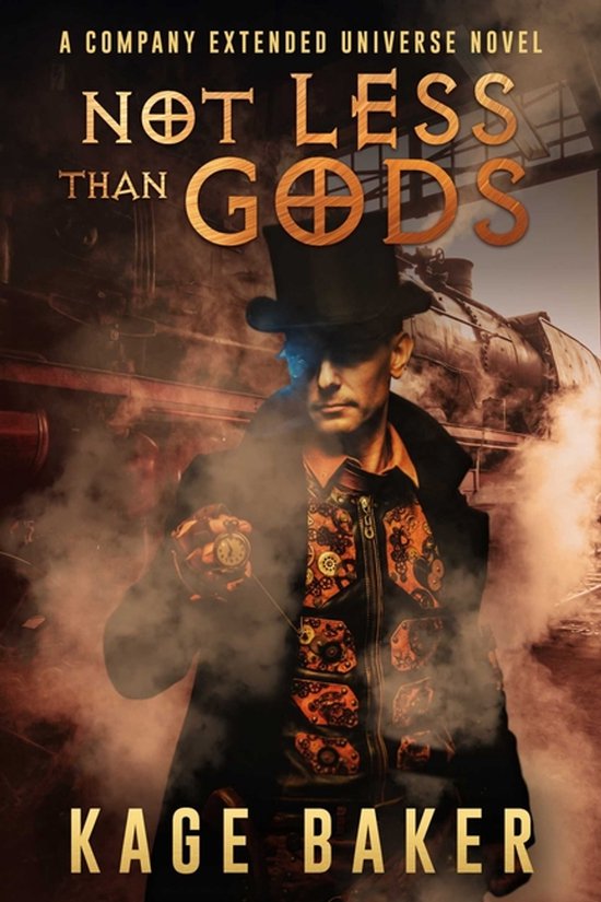 The Company Extended Universe- Not Less than Gods - cover