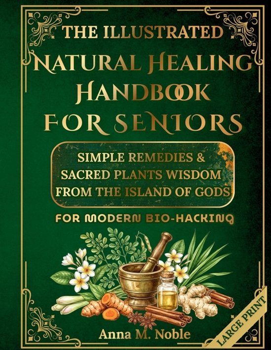 The Illustrated Natural Healing Handbook FOR SENIORS - cover