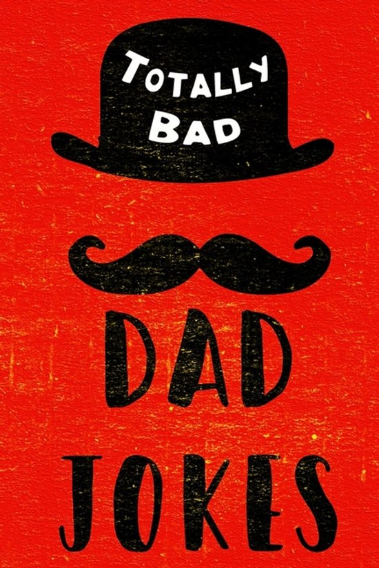 Totally Bad Dad Jokes - cover