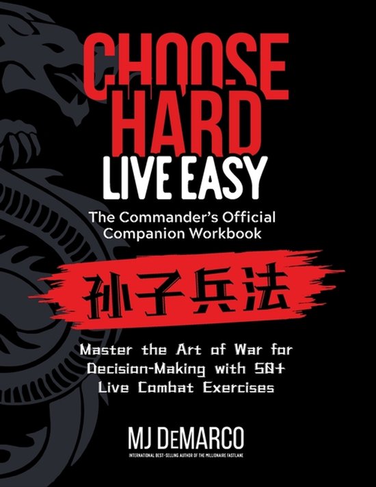Choose Hard, Live Easy - the Commander's Official Companion  ... - cover