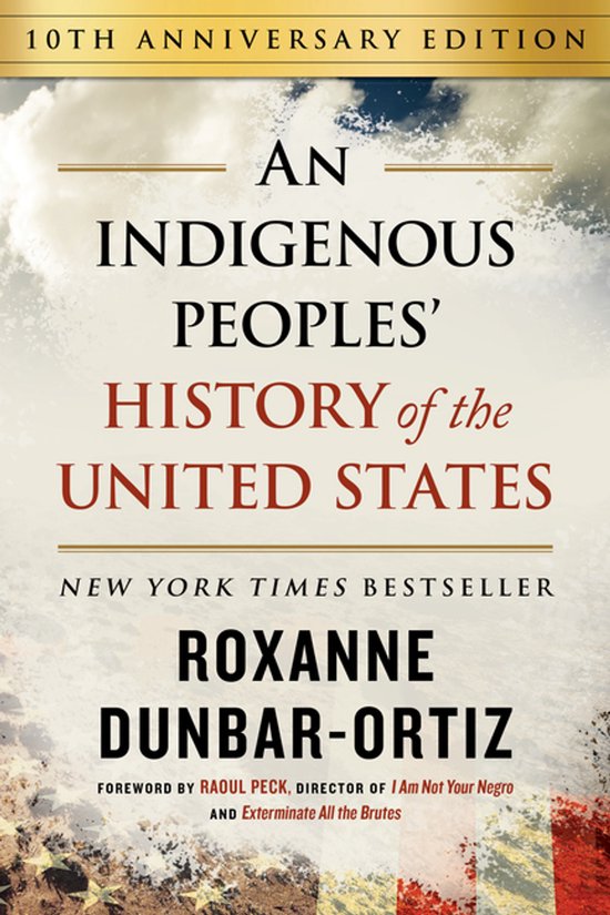 REVISIONING HISTORY-An Indigenous Peoples' History of the Un ... - cover