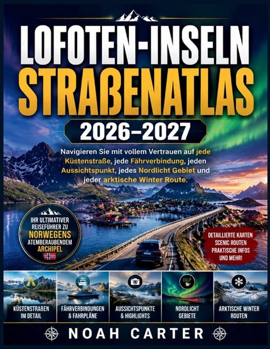 Road Trip Ready- Lofoten-Inseln Straßenatlas 2026-2027 - cover