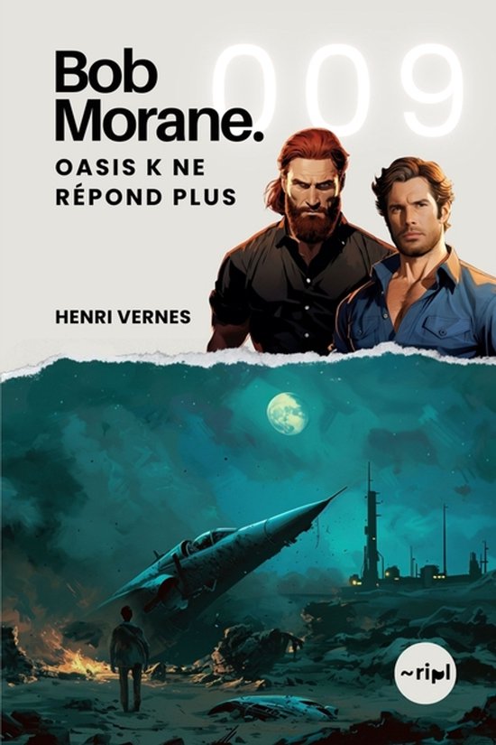Saga Bob Morane: Voyages, Récits Et Aventures- Bob Morane - ... - cover