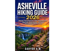 Nature Routes Travel- Asheville Hiking Guide 2026