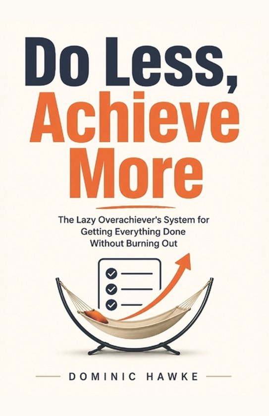 Do Less, Achieve More - cover