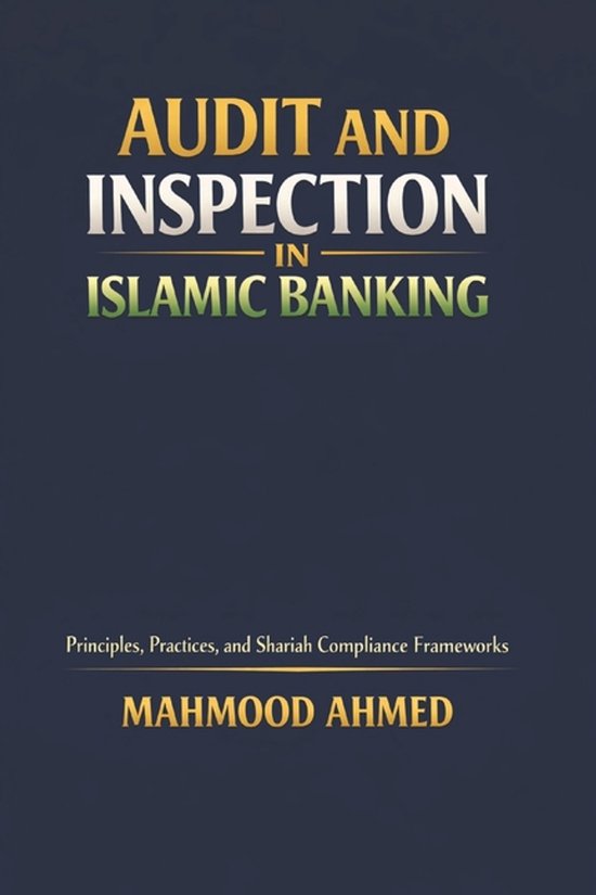 Islamic Banking- Audit and Inspection in Islamic Banking - cover