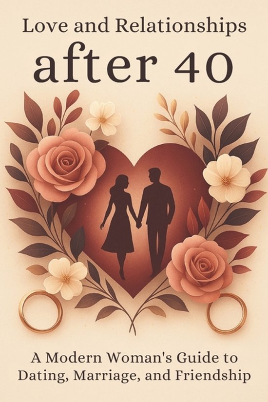 Love and Relationships After 40 - cover