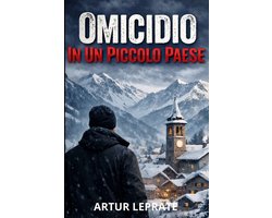 Omicidio in un Piccolo Paese.