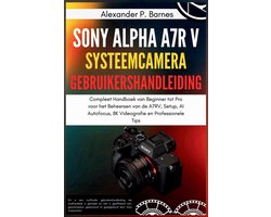 Sony Alpha a7R V Systeemcamera Gebruikershandleiding