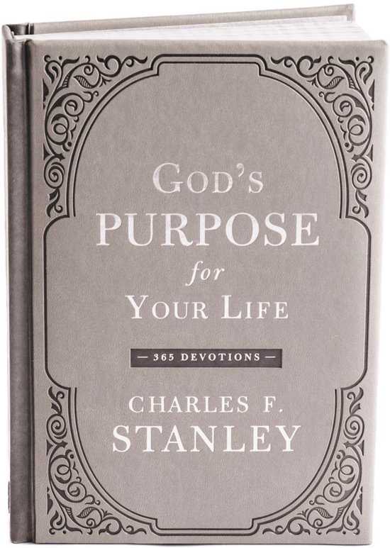 God's Purpose for Your Life 365 Devotions