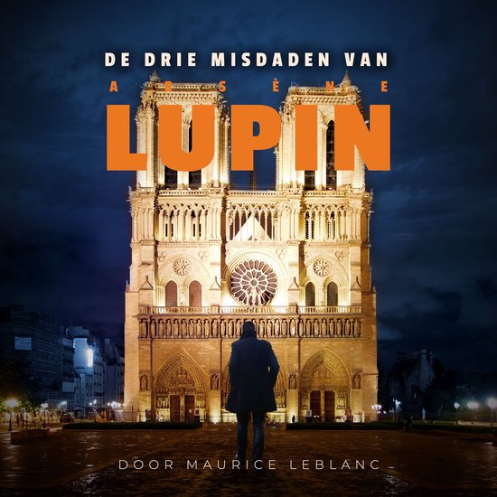 De drie misdaden van Arsene Lupin - cover
