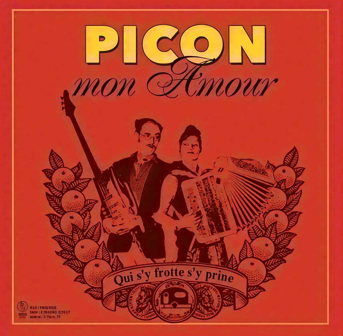 Picon Mon Amour - Qui S'Y Frotte S'Y Prine / En Rute Pour La Joie (2 CD)