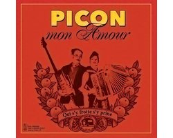 Picon Mon Amour - Qui S'Y Frotte S'Y Prine / En Rute Pour La Joie (2 CD)