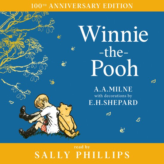 Winnie-the-Pooh – Classics 100th Anniversary- Winnie-the-P ... - cover