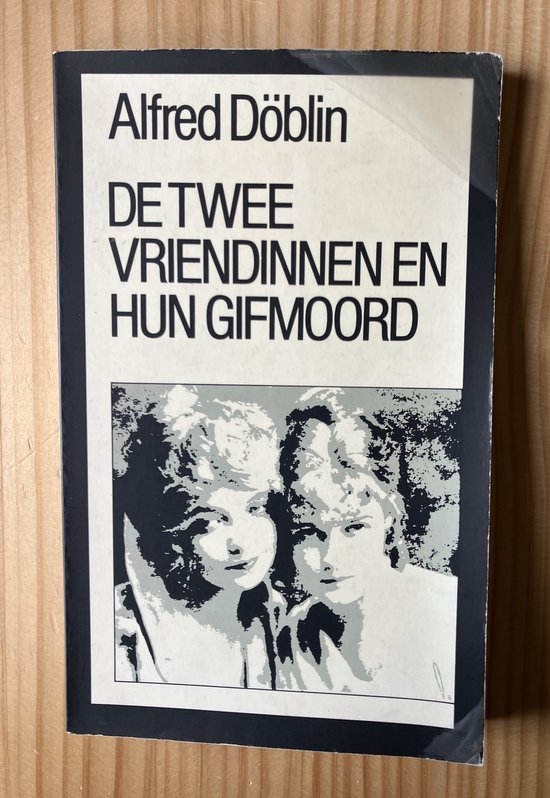 De twee vriendinnen en hun gifmoord