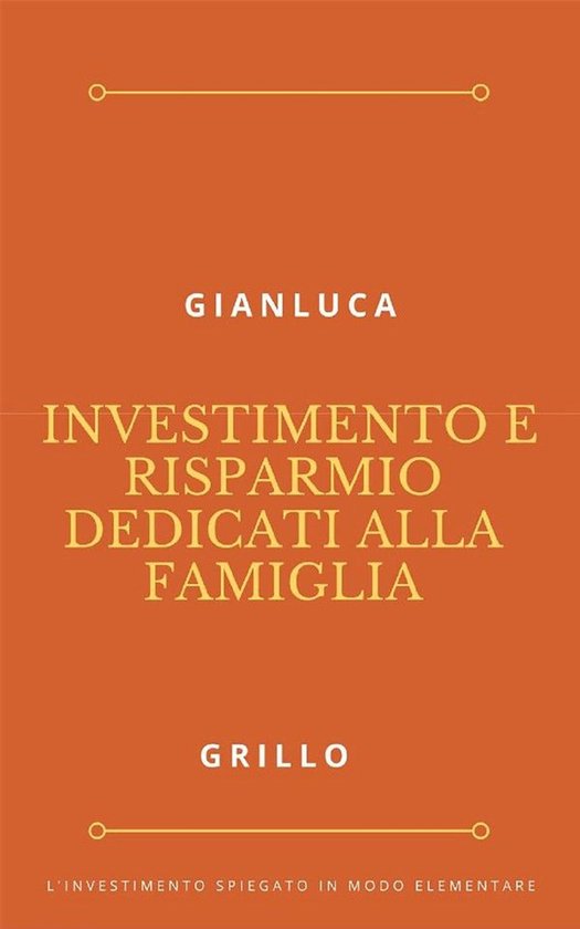 Investimento e risparmio dedicati alla famiglia - cover