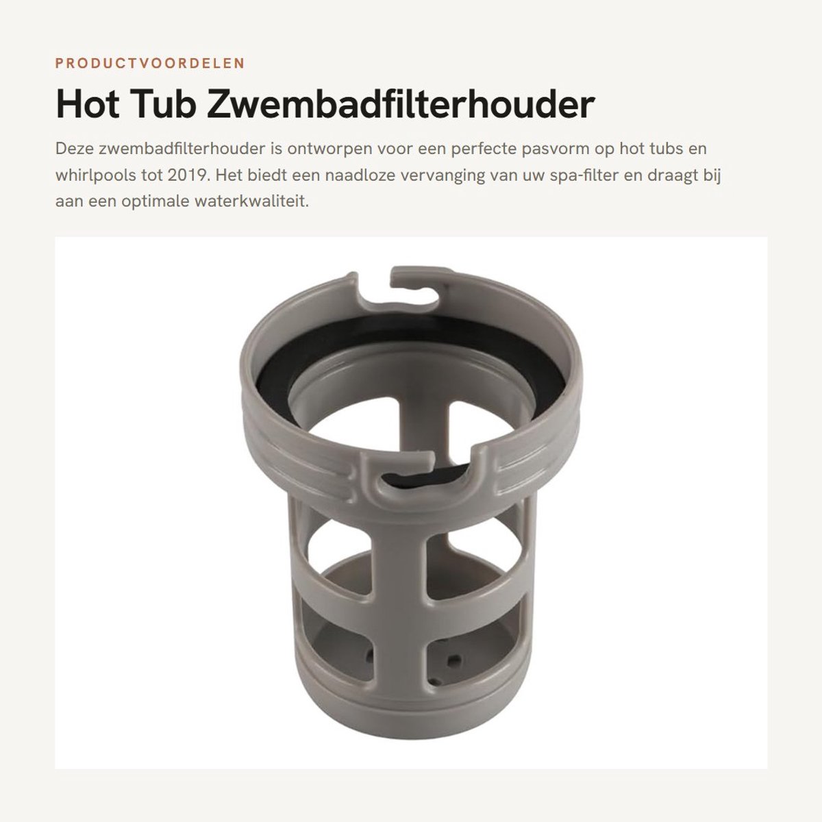 Dailygoods- Zwembadfilterhouder Perfecte Compatibiliteit - Vervangingsfilter - PVC - Grijs - Hot Tub - Whirlpool Modellen tot 2019 - Spa Filterhouder
