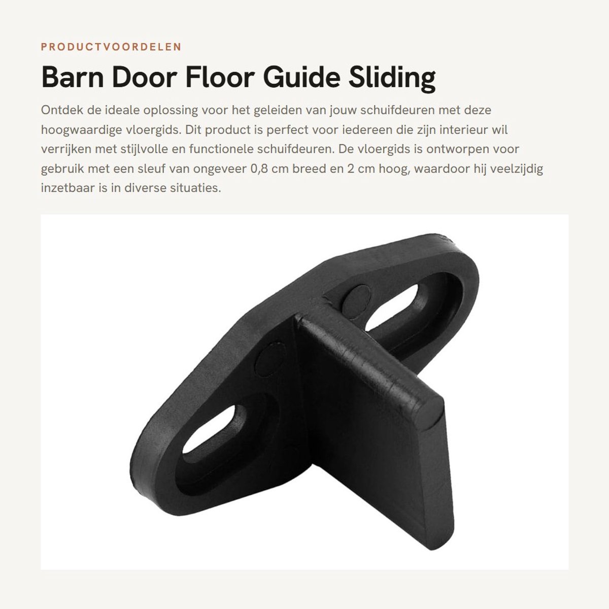 Dailygoods- Deurgids Zwarte Kunststof - Ondersteuning - Installatieaccessoires - Geschikt voor Slede - Hoogte 2 cm - Gewicht 20 g - Deurschuif