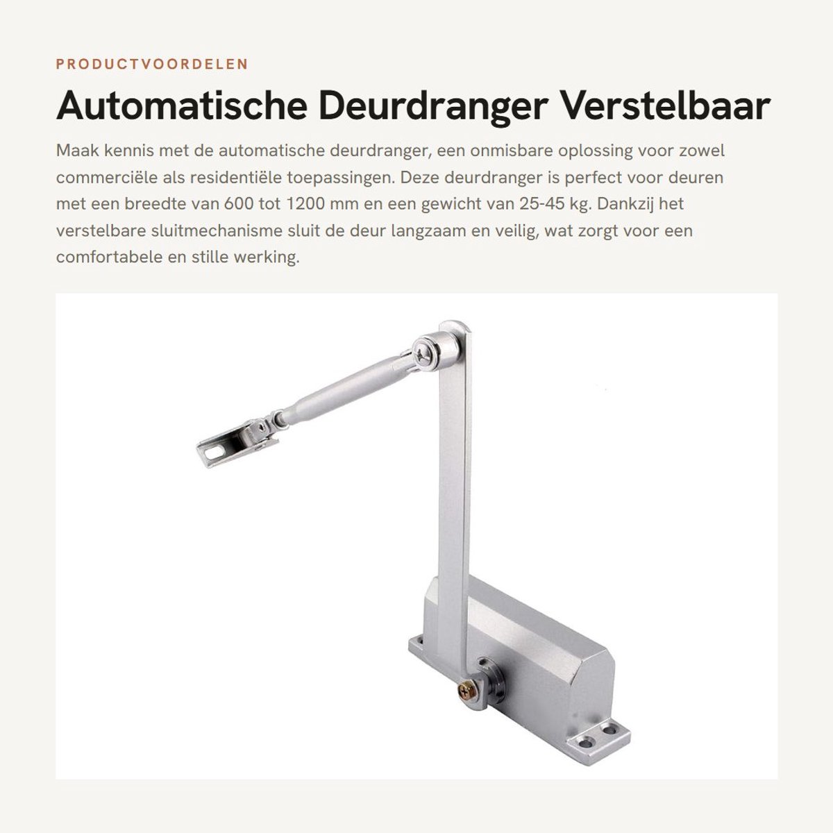 Dailygoods- Deursluiter Verstelbaar - Automatisch Sluiten - Geschikt voor Deurgewicht 25-45 kg - Voor Binnengebruik - Hydraulisch - Anticorrosief - Deuropener