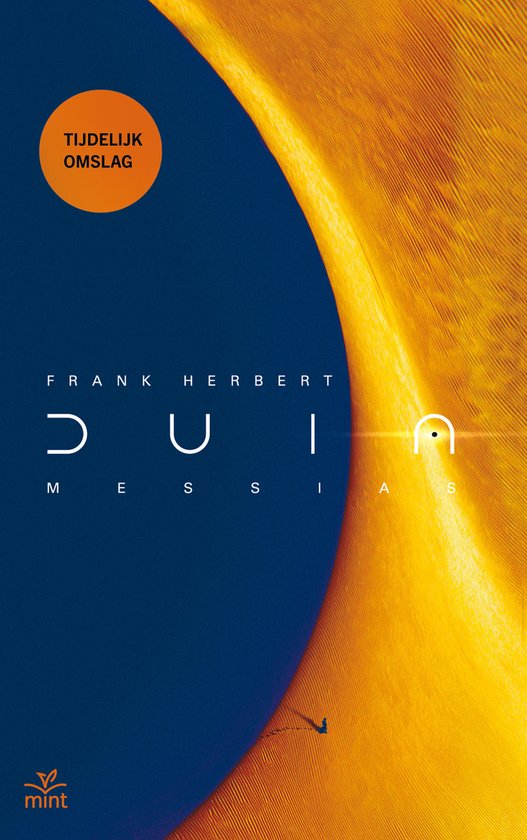 Couverture du livre Dune Messiah avec le texte 'TIJDELIJK OMSLAG' et le titre en lettres blanches.
