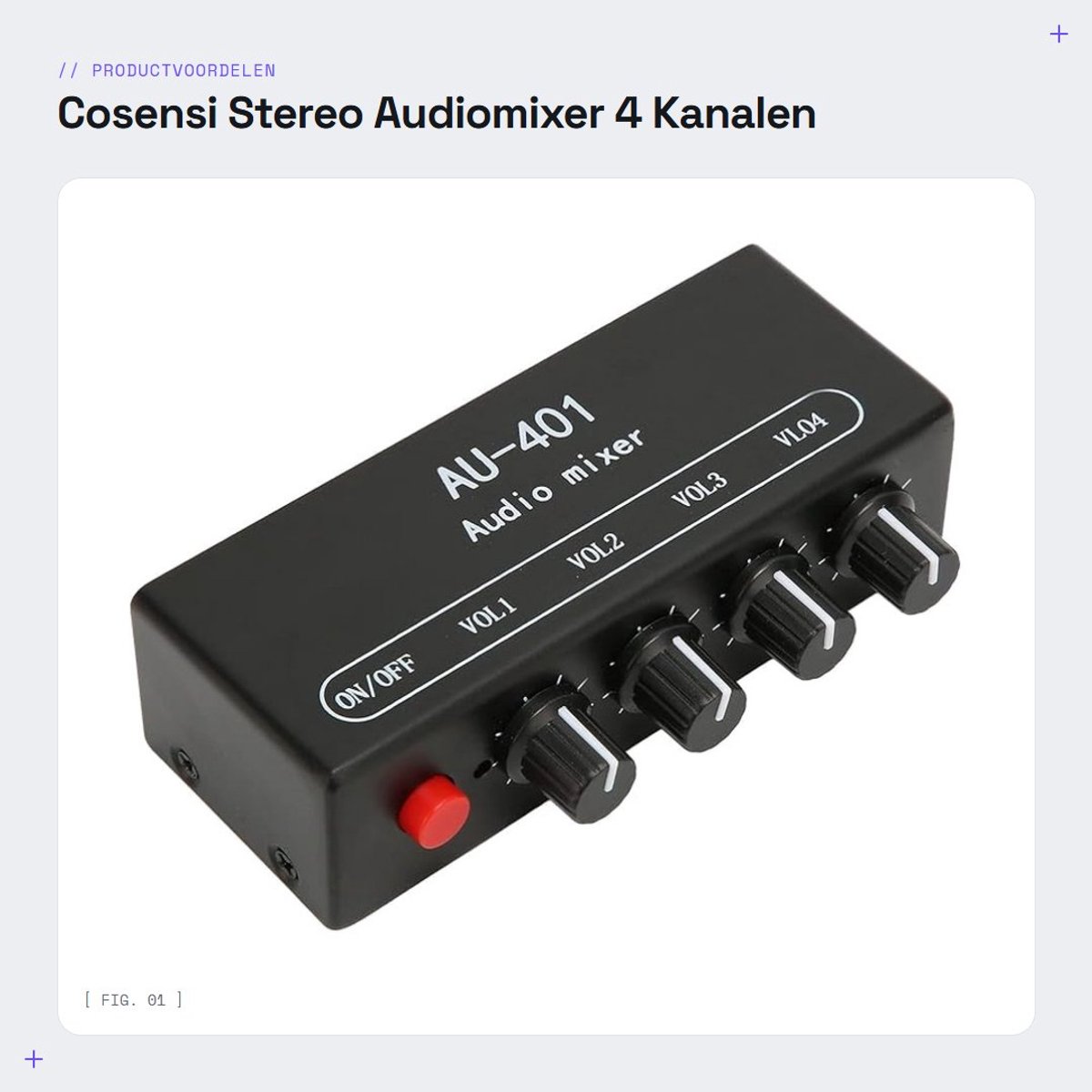 Dailygoods - Stereo Audiomixer - 4 Kanalen - Ideaal voor thuisgebruik - Compact formaat - Geschikt voor hoofdtelefoon en luidsprekers - Perfect voor b...