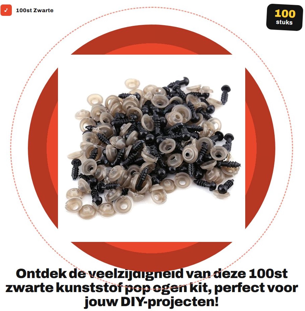 Dailygoods- Popogen 100st - Zwart - Kunststof - DIY Ogen - Voor Poppen/Teddyberen - Lichtgewicht en Duurzaam - Poppenogen
