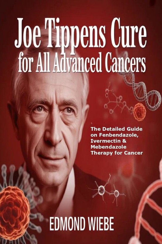 Joe Tippens Cure for All Advanced Cancers - cover