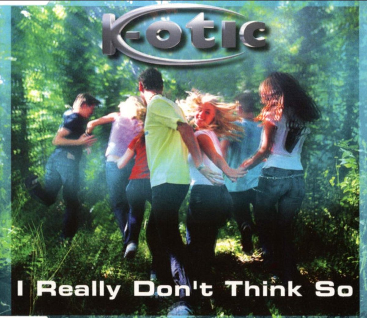 I Really Don't Think So - K-otic