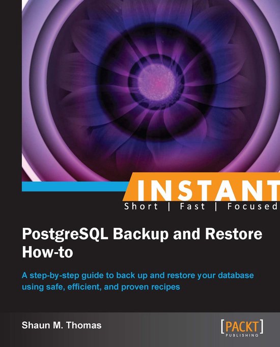 Instant PostgreSQL Backup and Restore How-to - cover