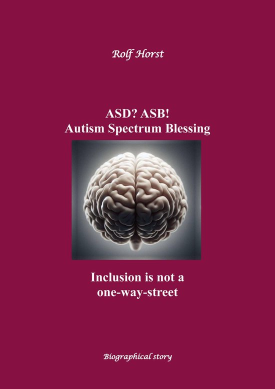 ASD? ASB! Autism Spectrum Blessing: Inclusion, Rinzai Zen, D ... - cover