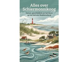 Alles over Schiermonnikoog