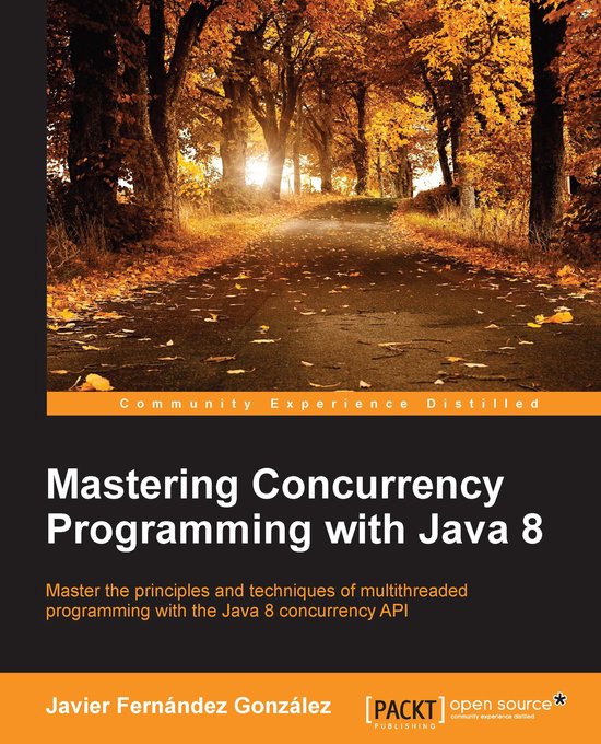 Mastering Concurrency Programming with Java 8 - cover