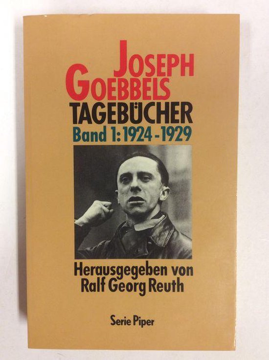 Jospeh Goebbels Tagebücher 1924-1945 (Band 1 t/m 5), Joseph Goebbels | 9783492114110 |... | bol.com
