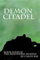 The Multiverse Muddle - Demon Citadel