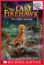 The Last Firehawk 8 - The Silver Swamp: A Branches Book (The Last Firehawk #8)