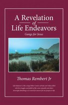 A Revelation of Life Endeavors