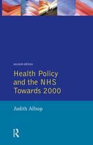 Longman Social Policy In Britain Series - Health Policy and the NHS