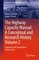 Springer Tracts on Transportation and Traffic 12 - The Highway Capacity Manual: A Conceptual and Research History Volume 2
