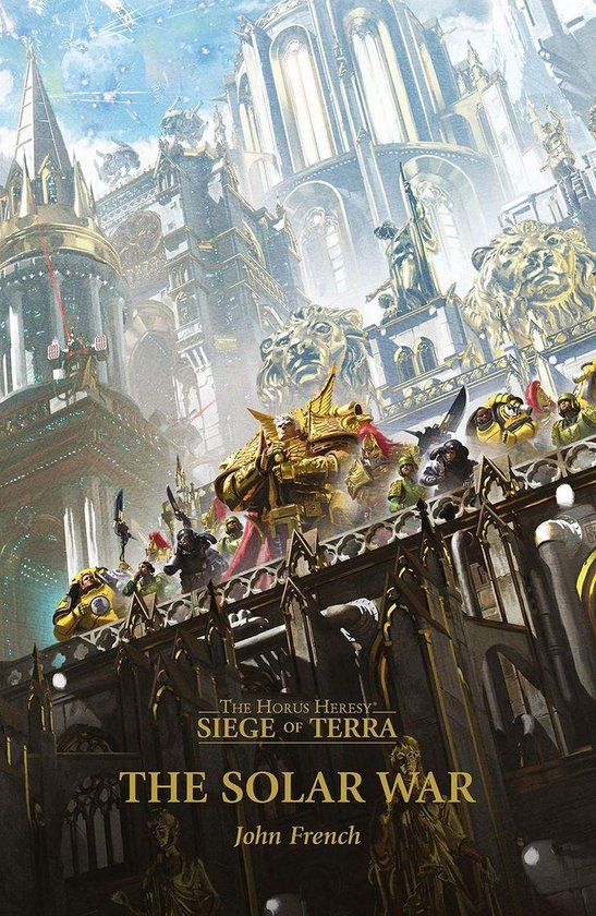The Horus Heresy: Siege of Terra 1 - The Solar War - cover
