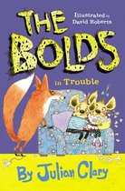 The Bolds - The Bolds in Trouble