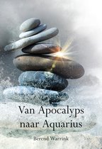 Van Apocalyps naar Aquarius