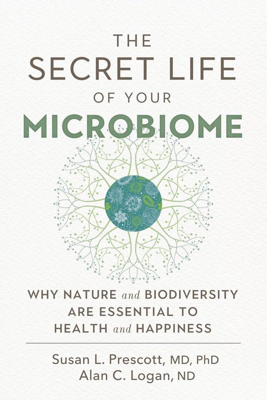 The Secret Life of Your Microbiome - cover
