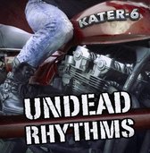 Undead Rhythms - Kater 6 CD